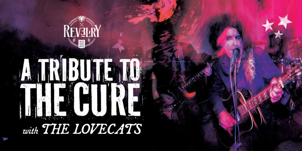 Revelry The Cure Tribute Eventbrite 2160x1080