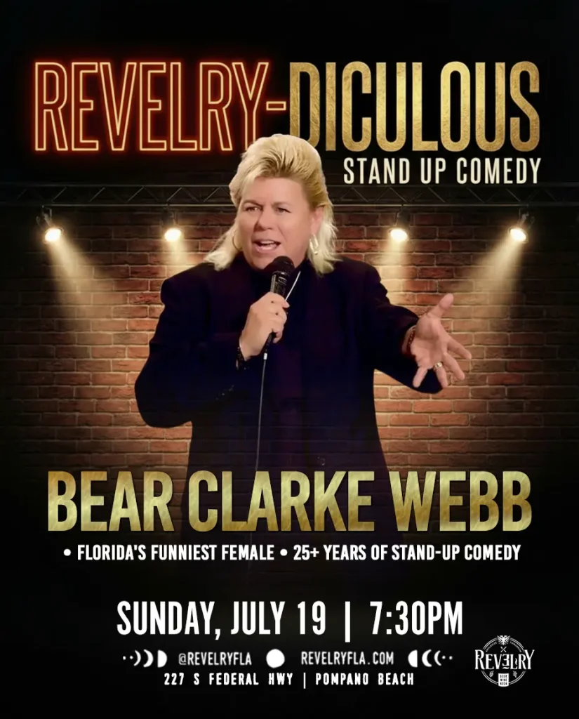 stand up comedy near fort lauderdale pompano events Bear Clarke Webb Comedy