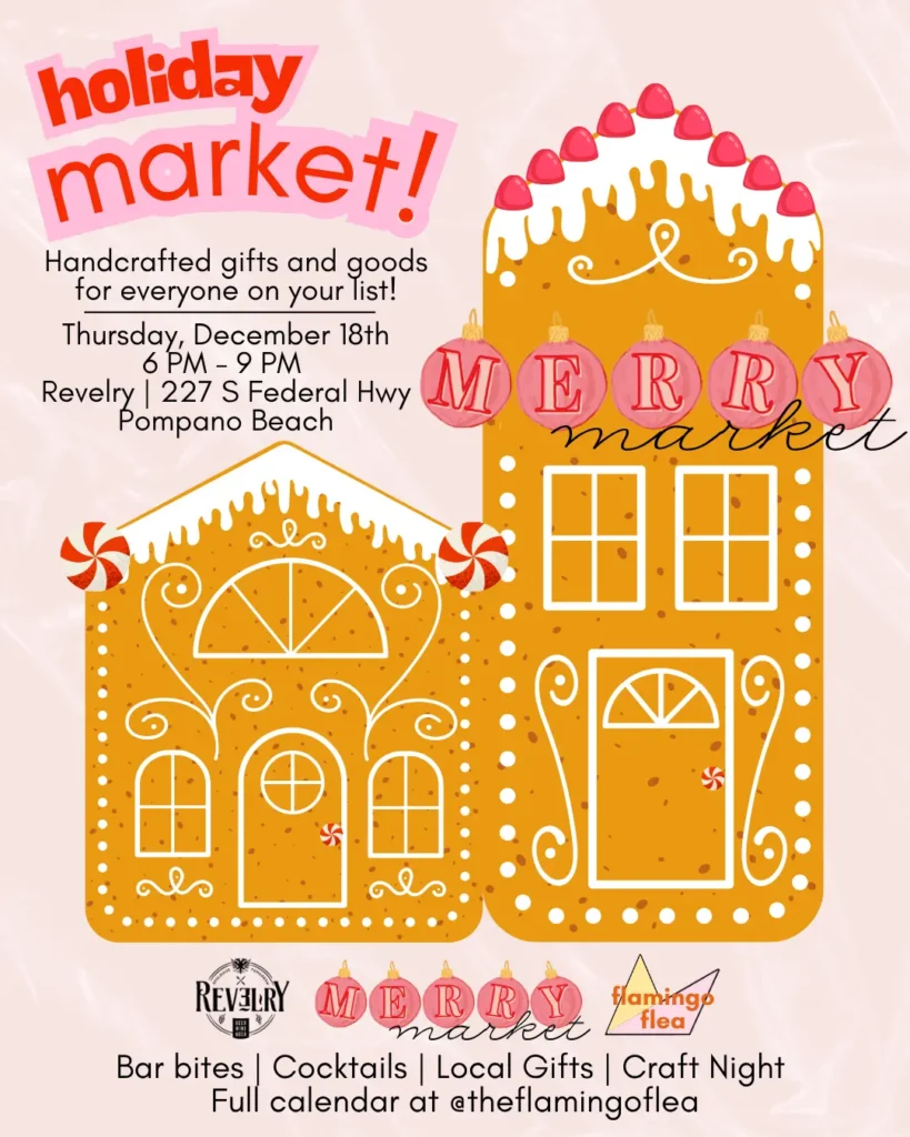 Holiday Market, Holiday Pop Up at Revelry Pompano Beach, The Merry Market December