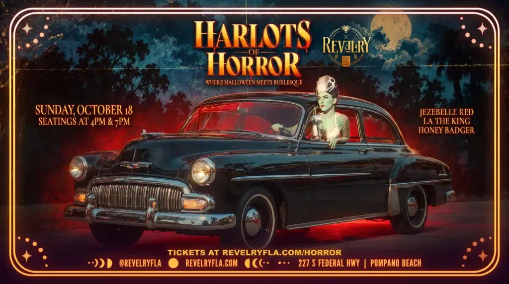 Harlots of Horror Pompano Beach - revelryfla.com Harlots of Horror Pompano Beach