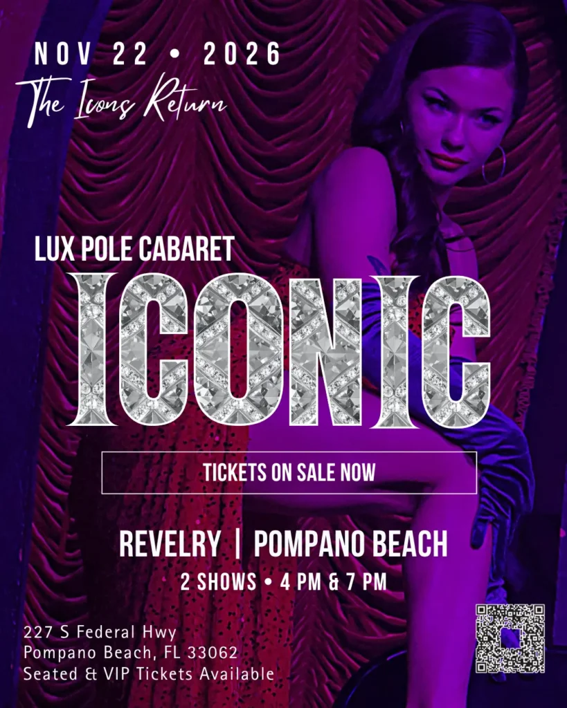 Lux Pole Cabaret Iconic at Revelry in Pompano Beach